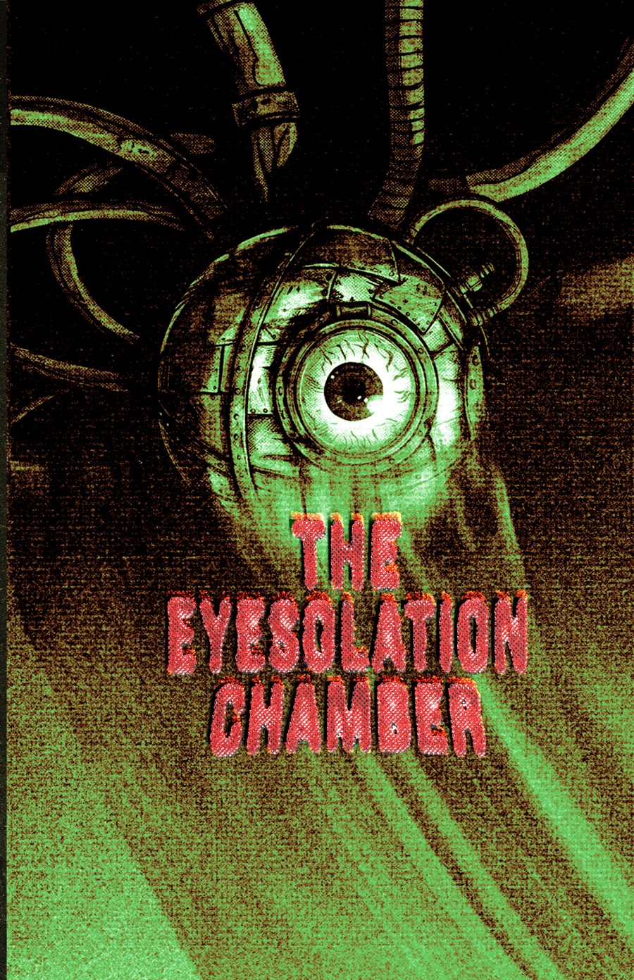 Poster for The Eyesolation Chamber